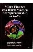 Micro finance and rural women entrepreneurship in India