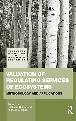 Valuation of regulating services of ecosystems