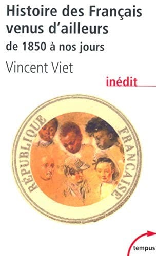 Histoire des Français venus d'ailleurs