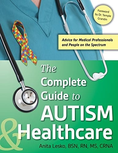 The complete guide to autism & healthcare
