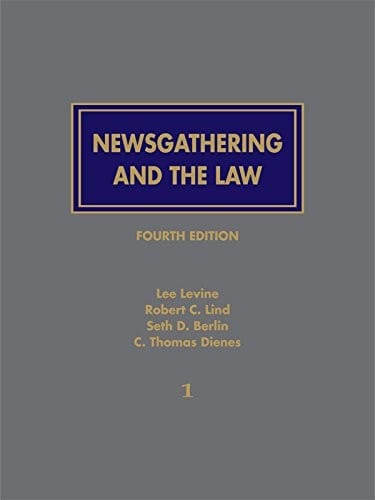 Newsgathering and the law