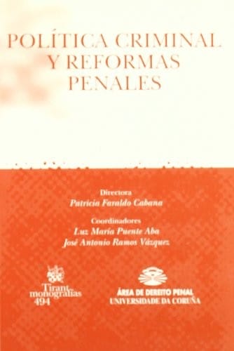 Política criminal y reformas penales