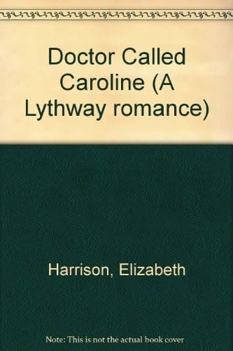 A doctor called Caroline