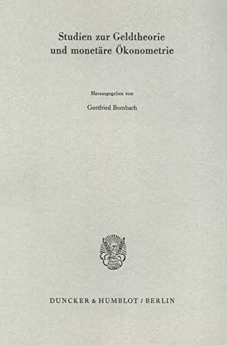 Studien und Geldtheorie und monotäre Ökonometrie