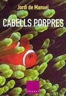 Cabells Porpres (Col-Leccio Classica)