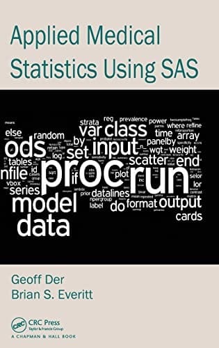 Applied medical statistics using SAS