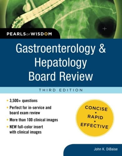 Gastroenterology and hepatology board review