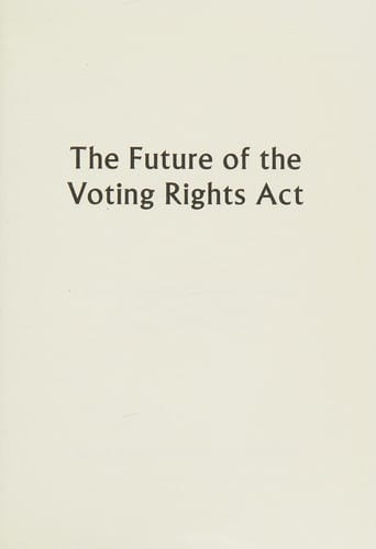 The future of the voting rights act