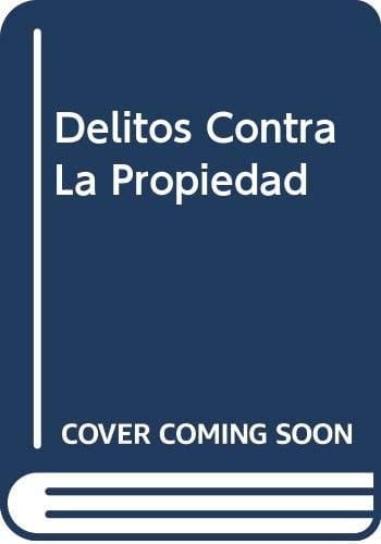 Delitos Contra La Propiedad