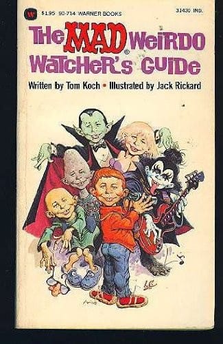 The Mad weirdo watcher's guide