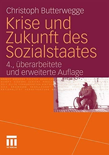 Krise und Zukunft des Sozialstaates