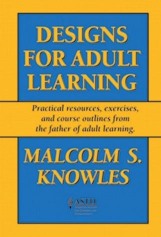 Designs for adult learning