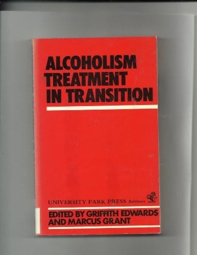 Alcoholism treatment in transition