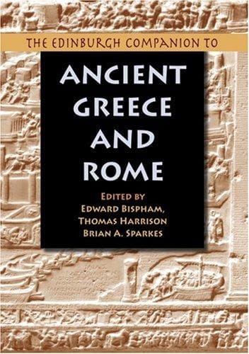 The Edinburgh companion to ancient Greece and Rome