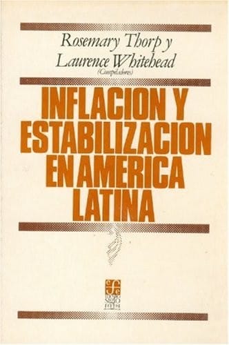 Inflación y estabilización en América Latina