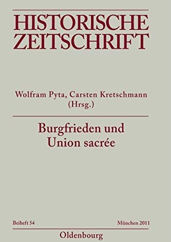 Burgfrieden und Union sacrée