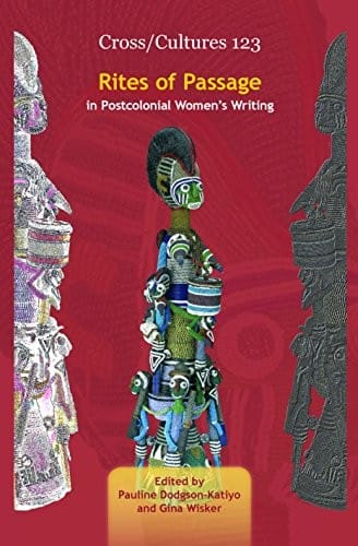 Rites of passage in postcolonial women's writing