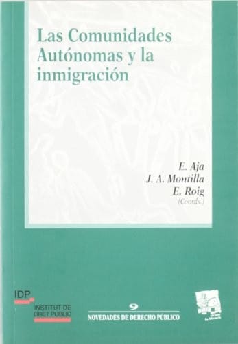 Las comunidades autónomas y la inmigración
