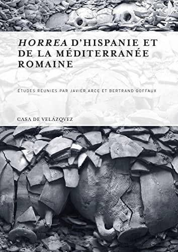 Horrea d'Hispanie et de la méditerranée romaine