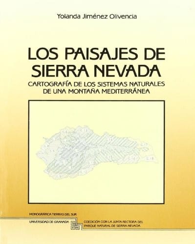 Los paisajes de Sierra Nevada