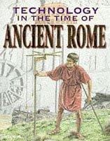 Technology in the Time of Ancient Rome