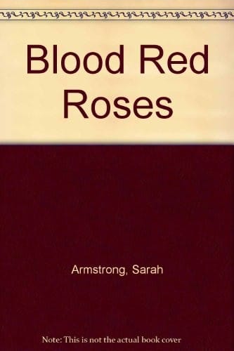Blood red roses