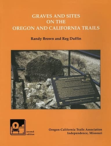 Graves and sites on the Oregon and California trails