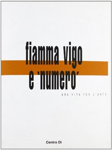 Fiamma Vigo e "Numero"
