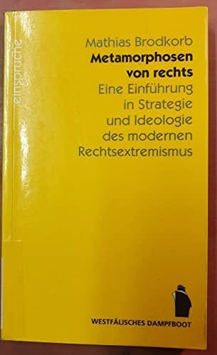 Metamorphosen von rechts