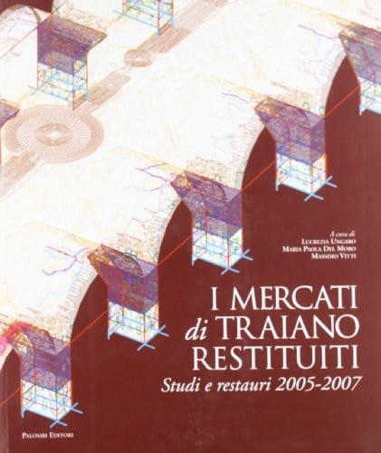 I Mercati di Traiano restituiti