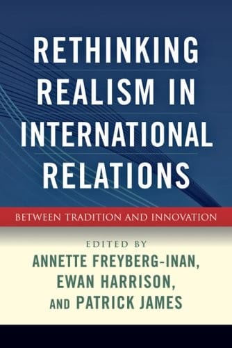 Rethinking realism in international relations