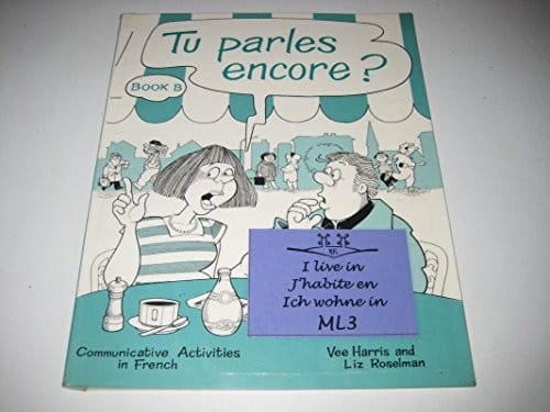 Tu parles encore!