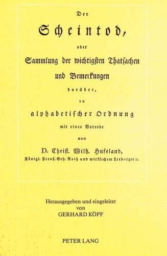 Der Scheintod, oder, Sammlung der wichtigen Thatsachen und Bemerkungen darüber, in alphabetischer Ordnung (1808)