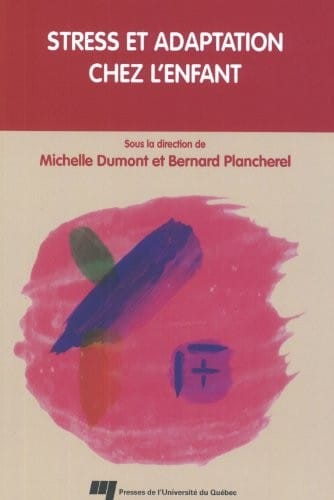 Stress et adaptation chez l'enfant