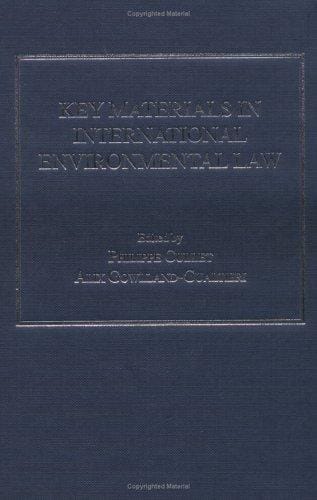 Key materials in international environmental law