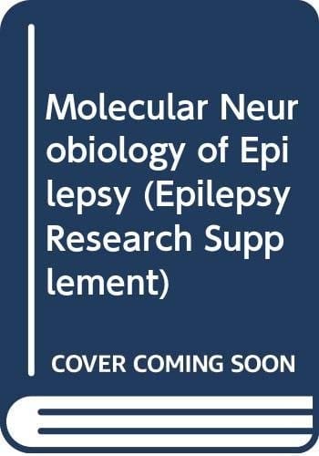Molecular neurobiology of epilepsy