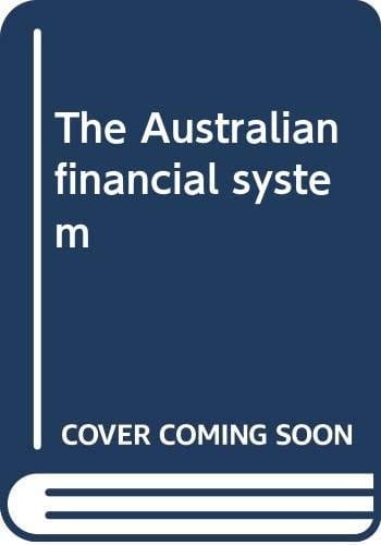 The Australian financial system