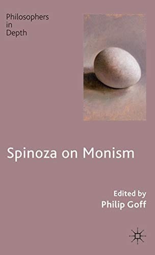 Spinoza on monism