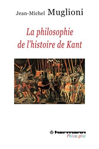 La philosophie de l'histoire de Kant
