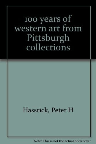 100 years of western art from Pittsburgh collections