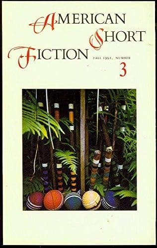 American Short Fiction, Number 3, Fall 1991