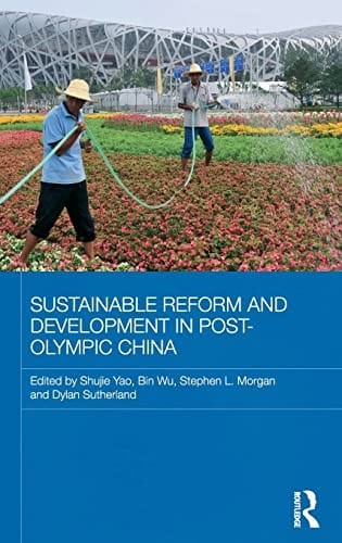 Sustainable reform and development in post-Olympic China