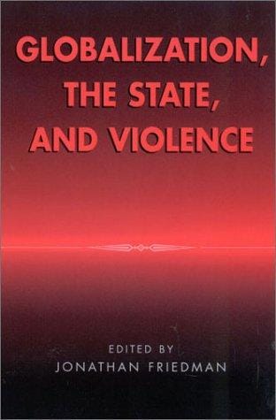 Globalization, the state, and violence