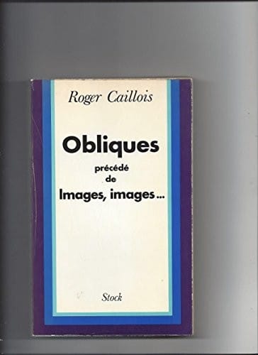 Obliques précéde de Images, images ..