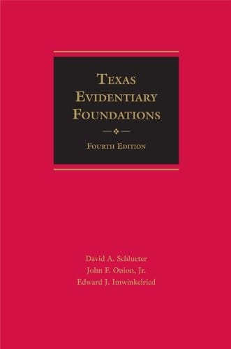 Texas evidentiary foundations