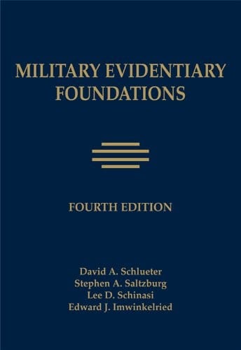 Military evidentiary foundations