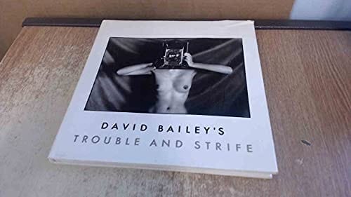 David Bailey's Trouble and Strife