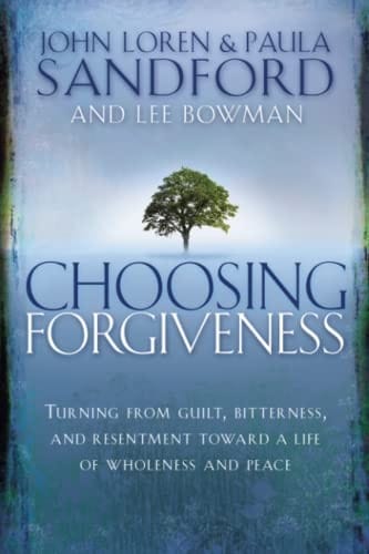 Choosing forgiveness