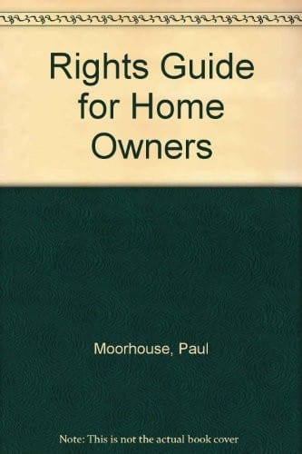 Rights Guide for Home Owners