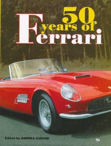 50 years of Ferrari (1947-1997)